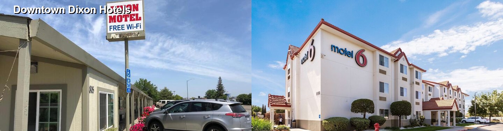 5 Best Hotels near Downtown Dixon