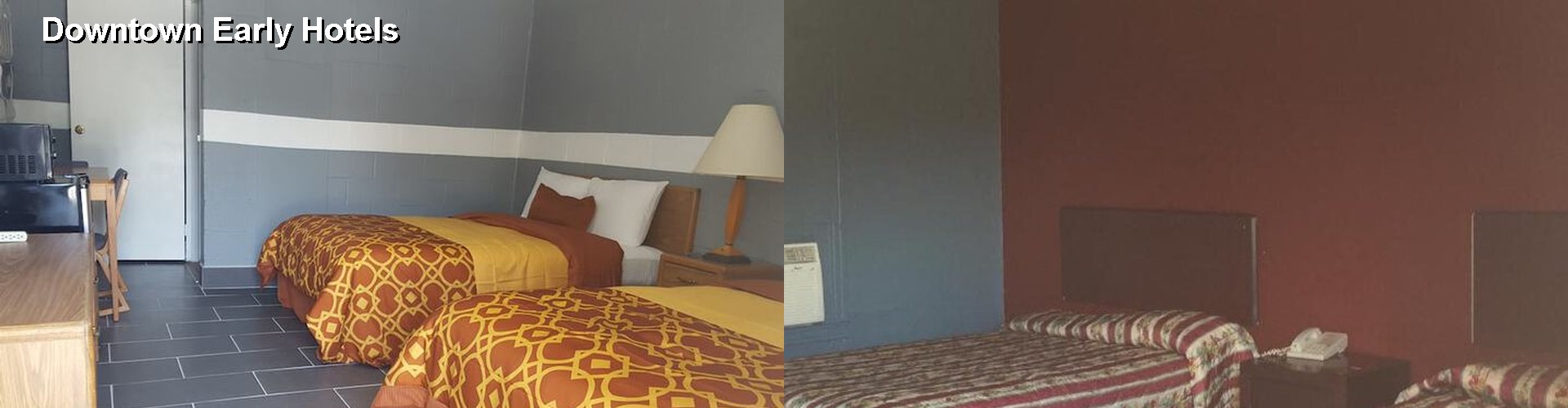 5 Best Hotels near Downtown Early
