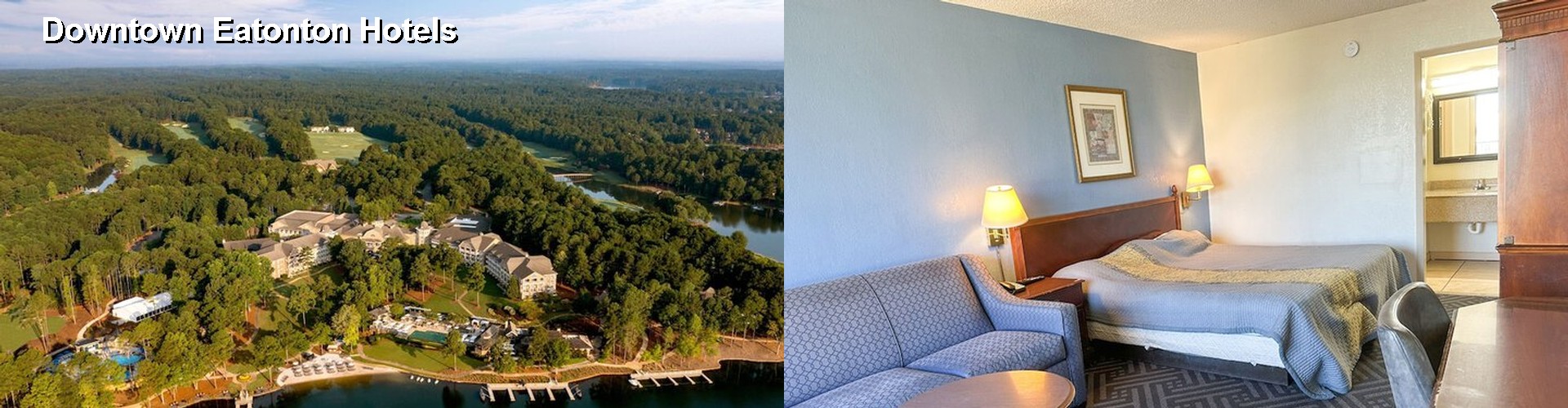 5 Best Hotels near Downtown Eatonton
