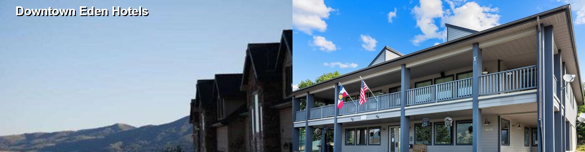 5 Best Hotels near Downtown Eden