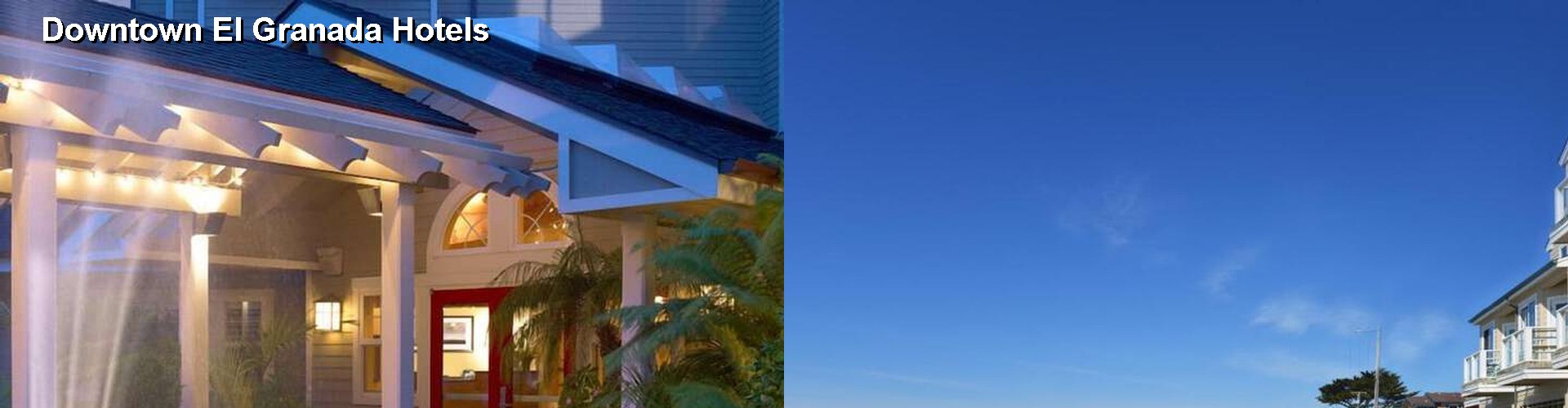 5 Best Hotels near Downtown El Granada