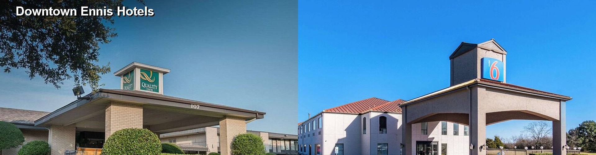 5 Best Hotels near Downtown Ennis