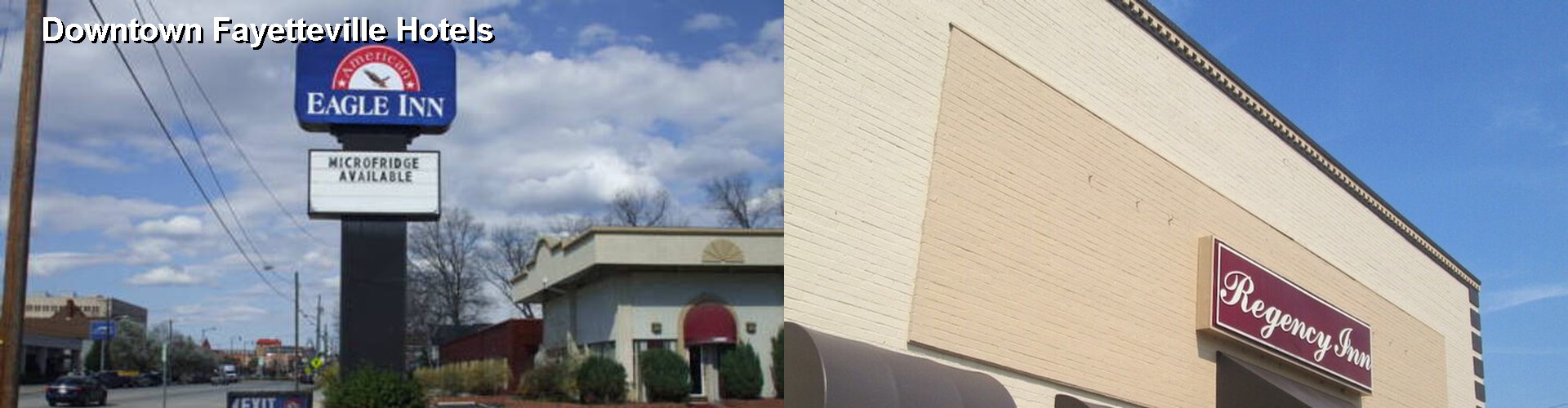 1 Best Hotels near Downtown Fayetteville