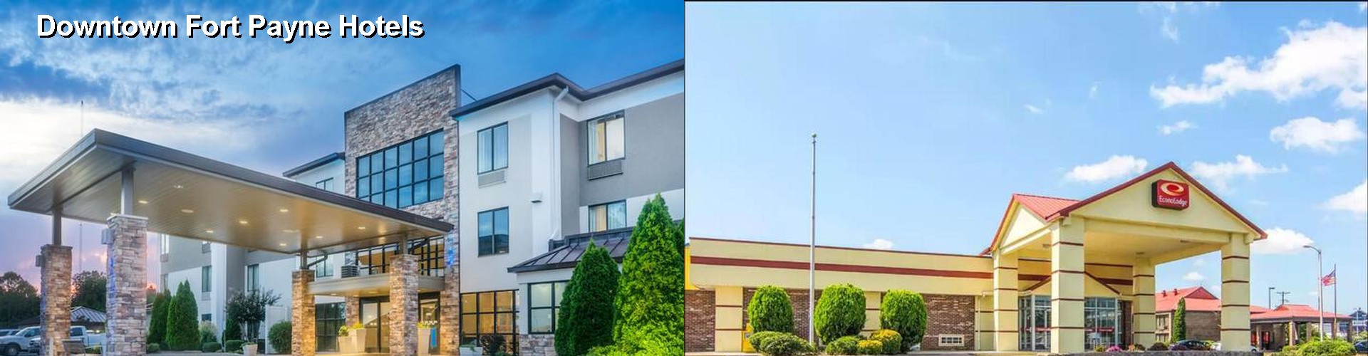 5 Best Hotels near Downtown Fort Payne