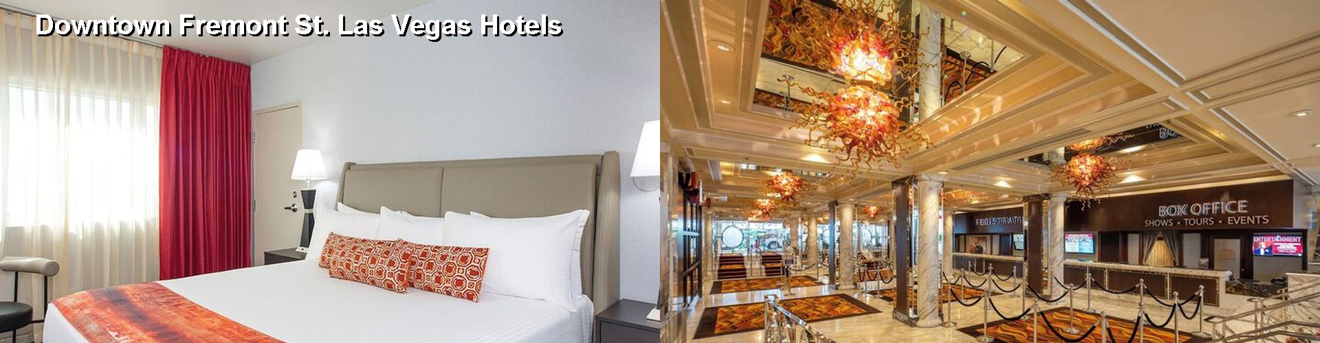4 Best Hotels near Downtown Fremont St. Las Vegas