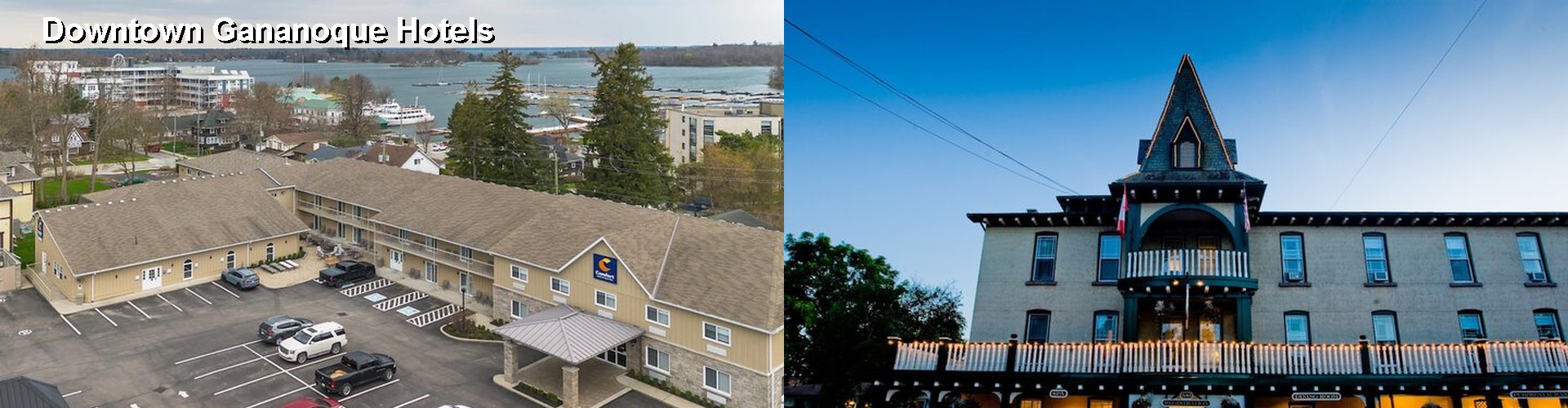 5 Best Hotels near Downtown Gananoque