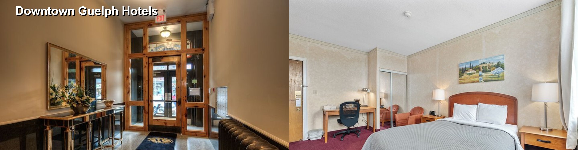 5 Best Hotels near Downtown Guelph
