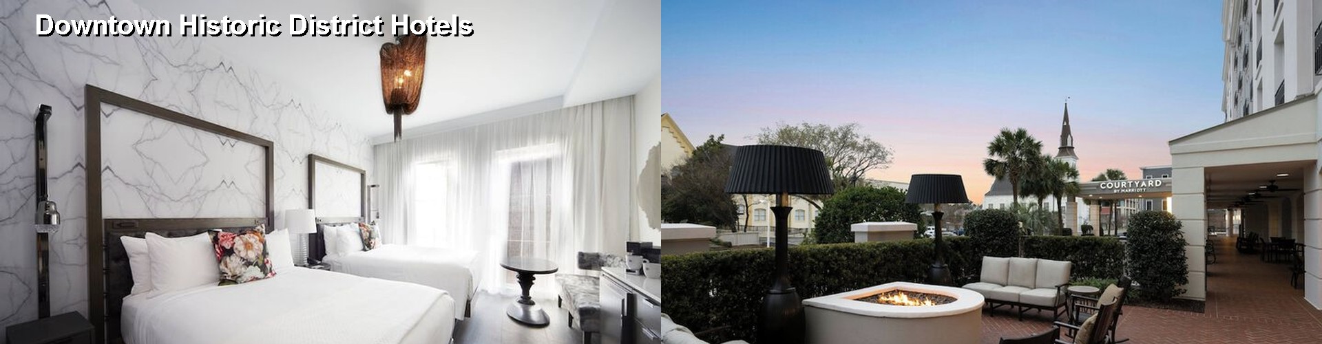 5 Best Hotels near Downtown Historic District