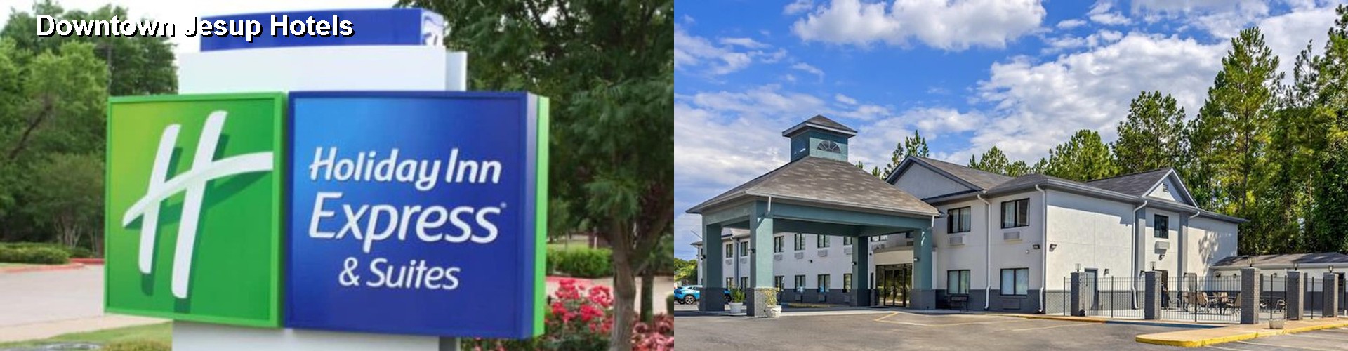 3 Best Hotels near Downtown Jesup