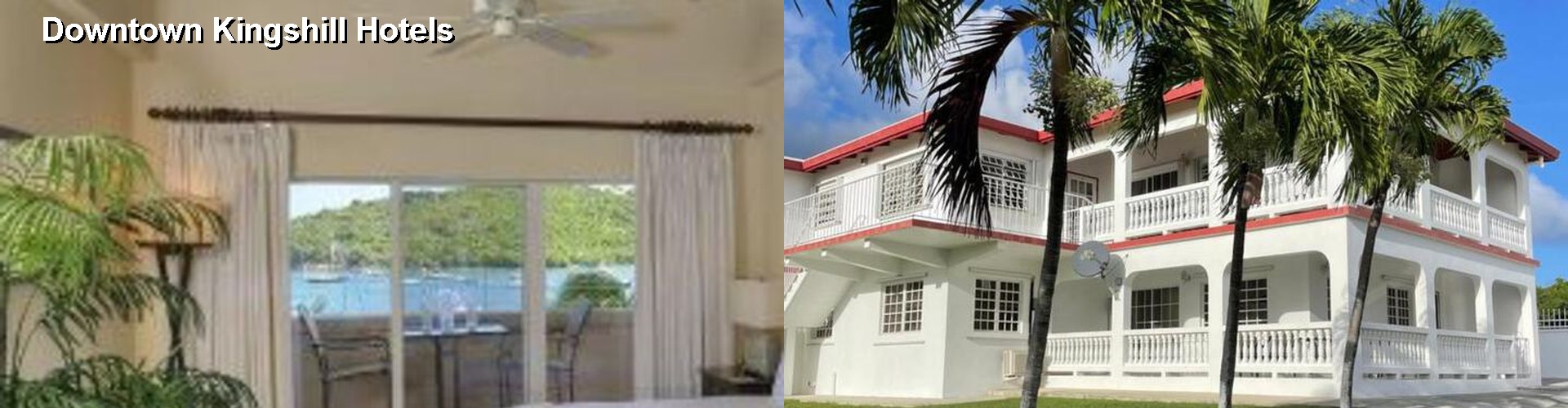 5 Best Hotels near Downtown Kingshill