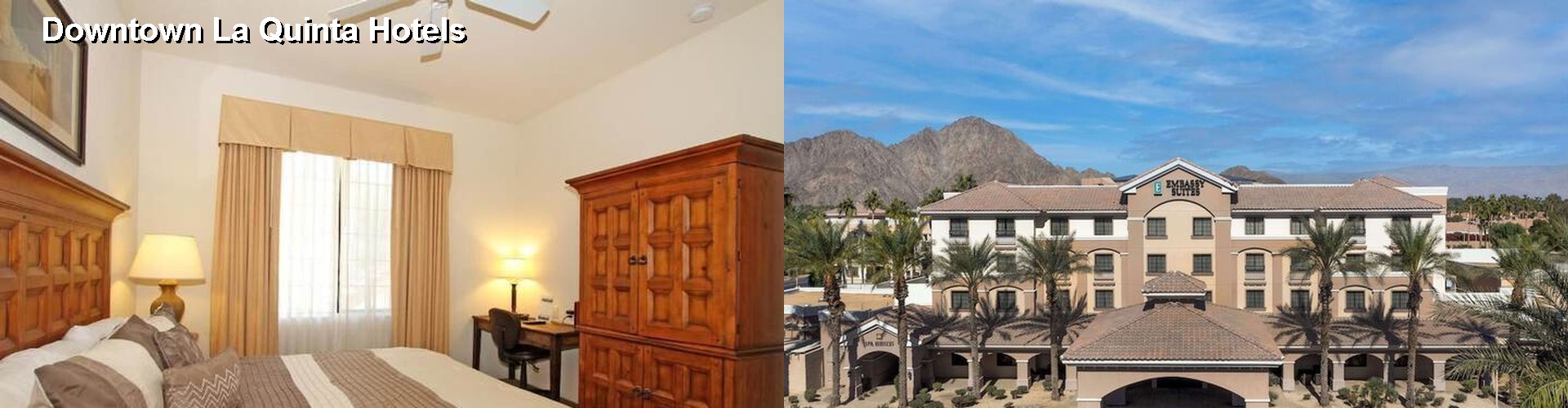 5 Best Hotels near Downtown La Quinta