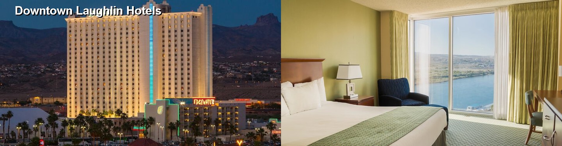 4 Best Hotels near Downtown Laughlin