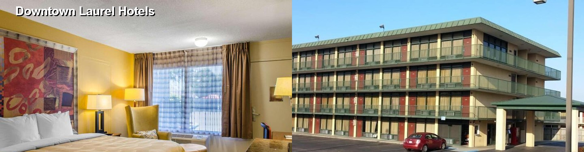 4 Best Hotels near Downtown Laurel