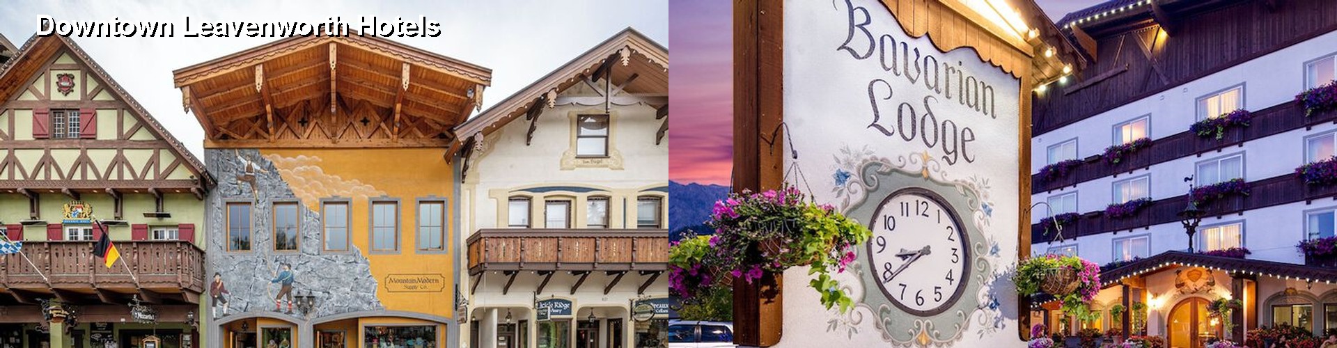 5 Best Hotels near Downtown Leavenworth