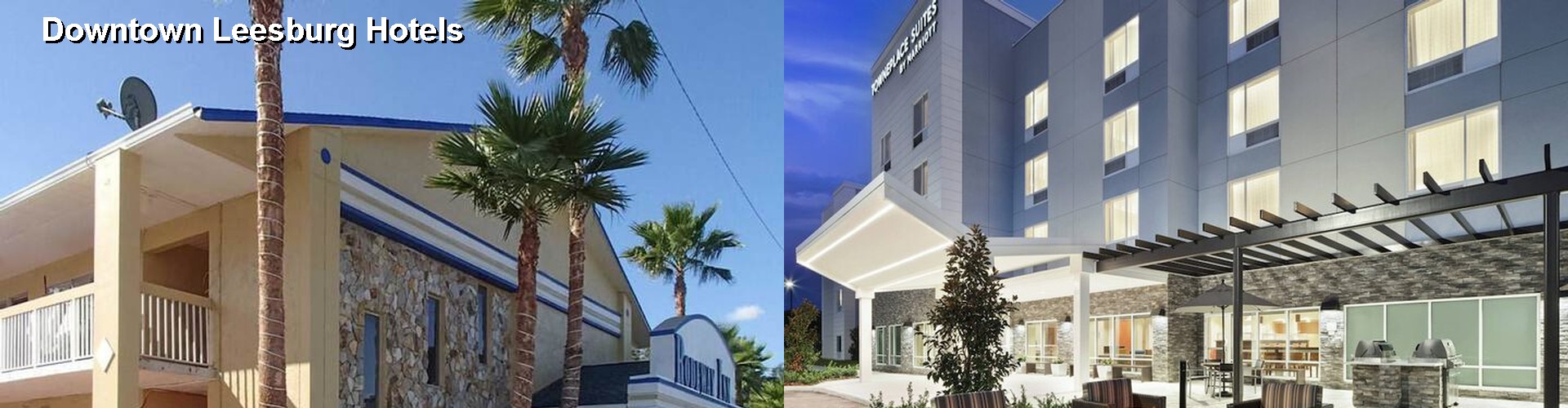 5 Best Hotels near Downtown Leesburg