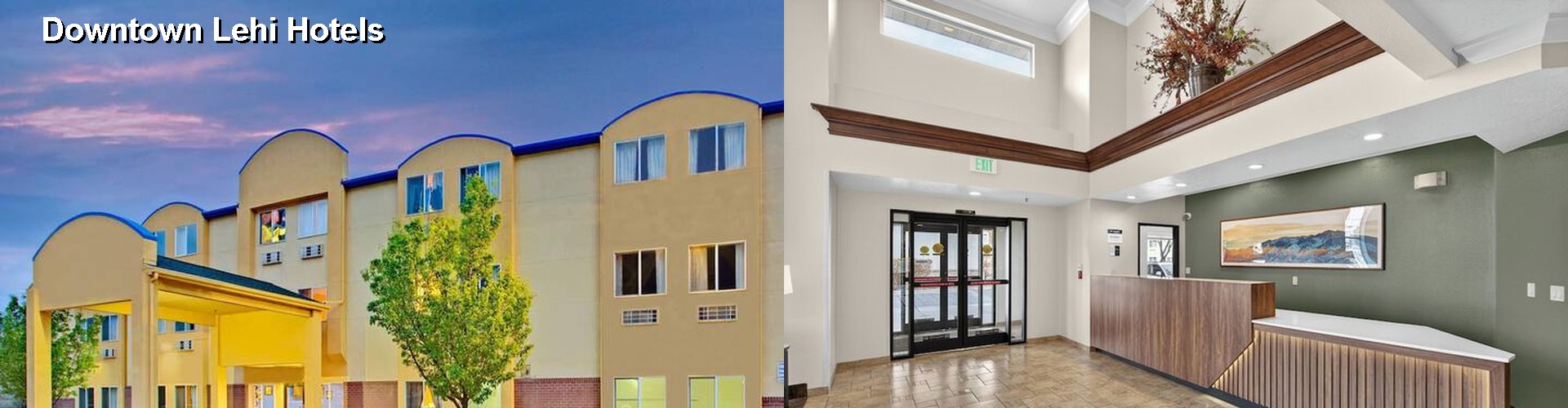 4 Best Hotels near Downtown Lehi