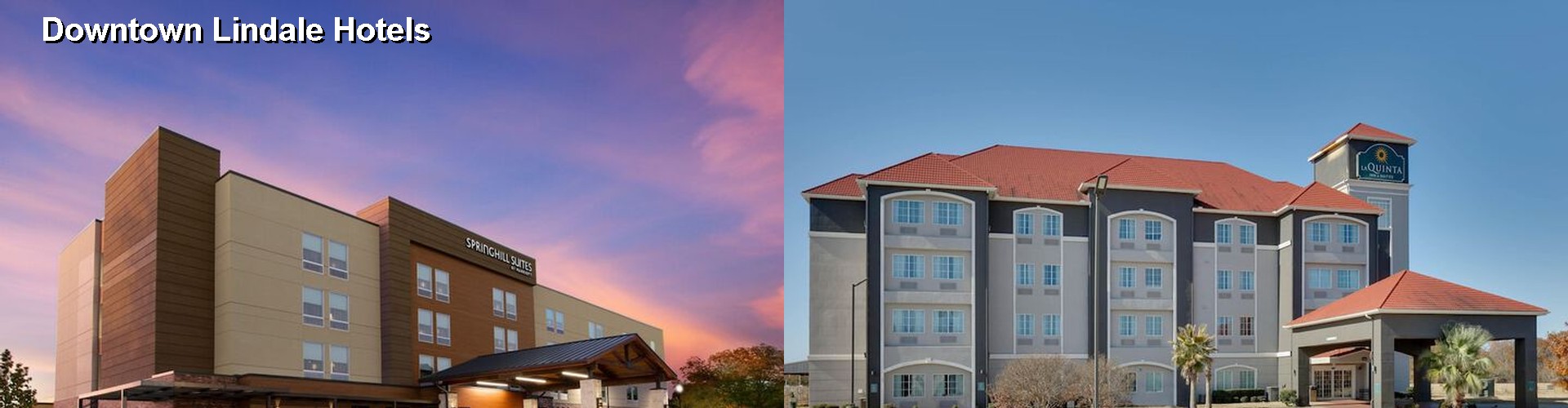 5 Best Hotels near Downtown Lindale