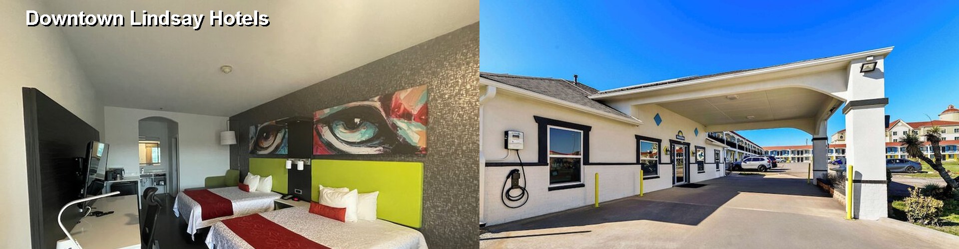 5 Best Hotels near Downtown Lindsay