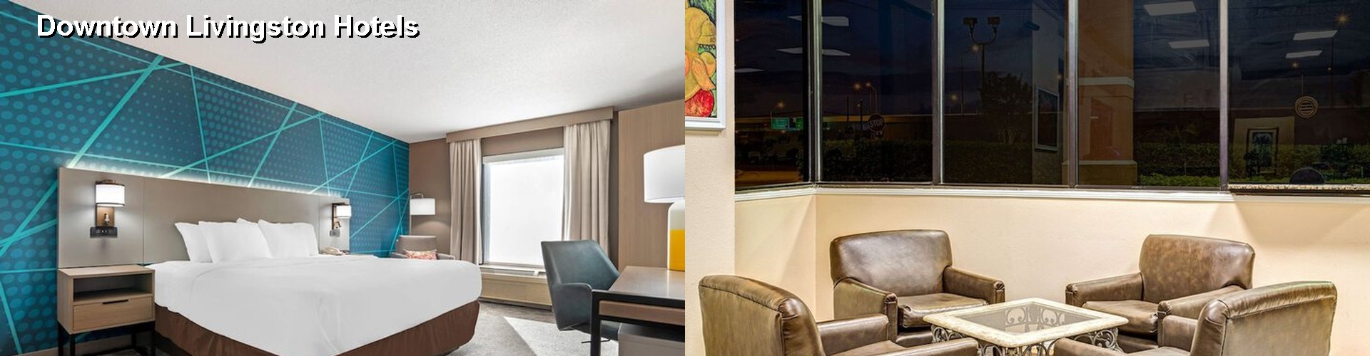 5 Best Hotels near Downtown Livingston
