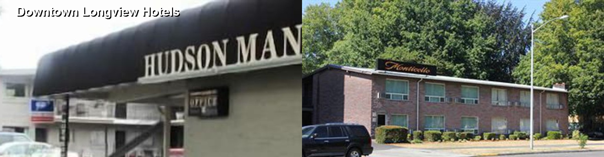 3 Best Hotels near Downtown Longview