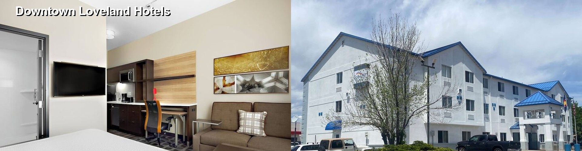 3 Best Hotels near Downtown Loveland