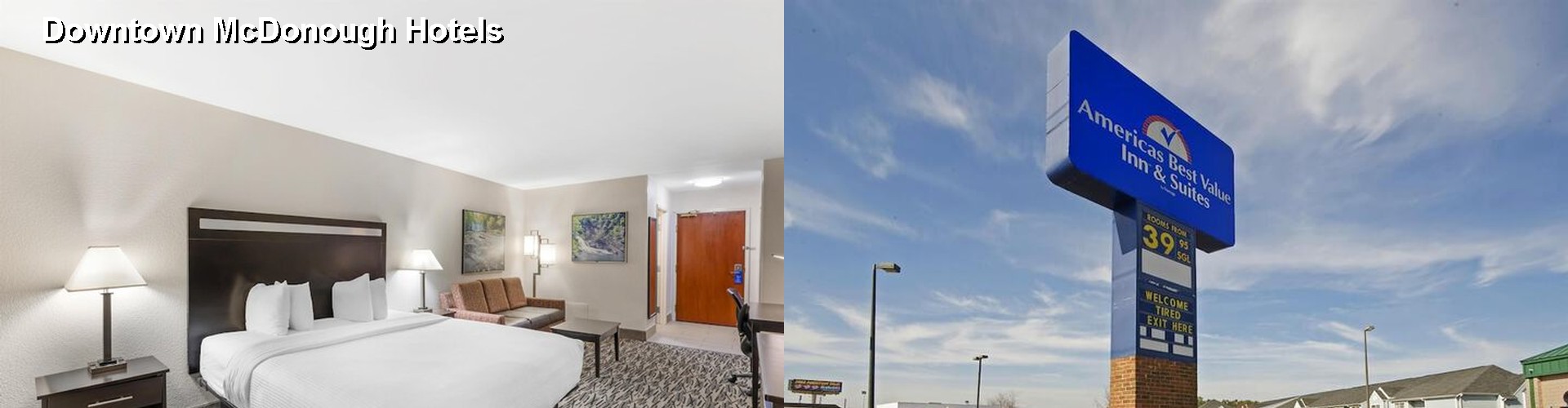 4 Best Hotels near Downtown McDonough