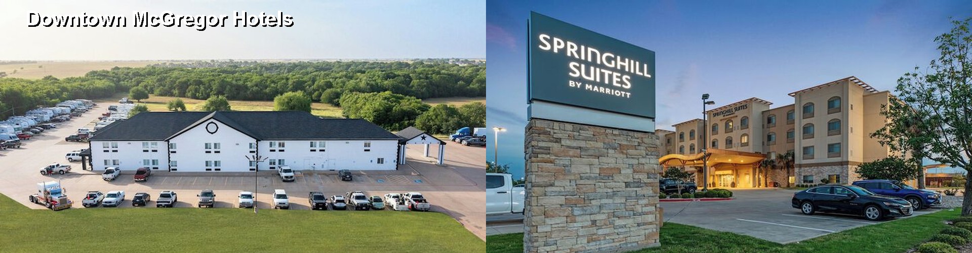 5 Best Hotels near Downtown McGregor