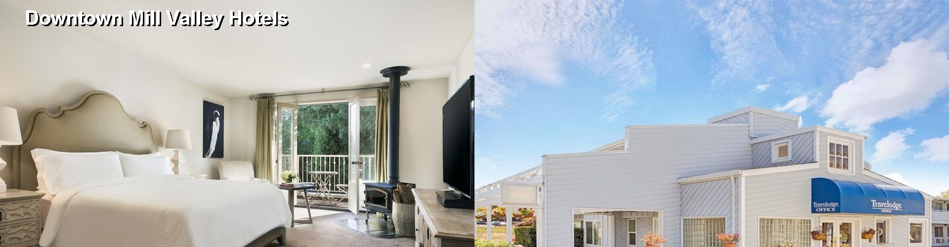 5 Best Hotels near Downtown Mill Valley