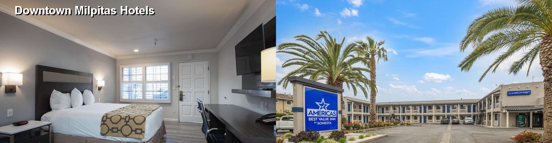 5 Best Hotels near Downtown Milpitas