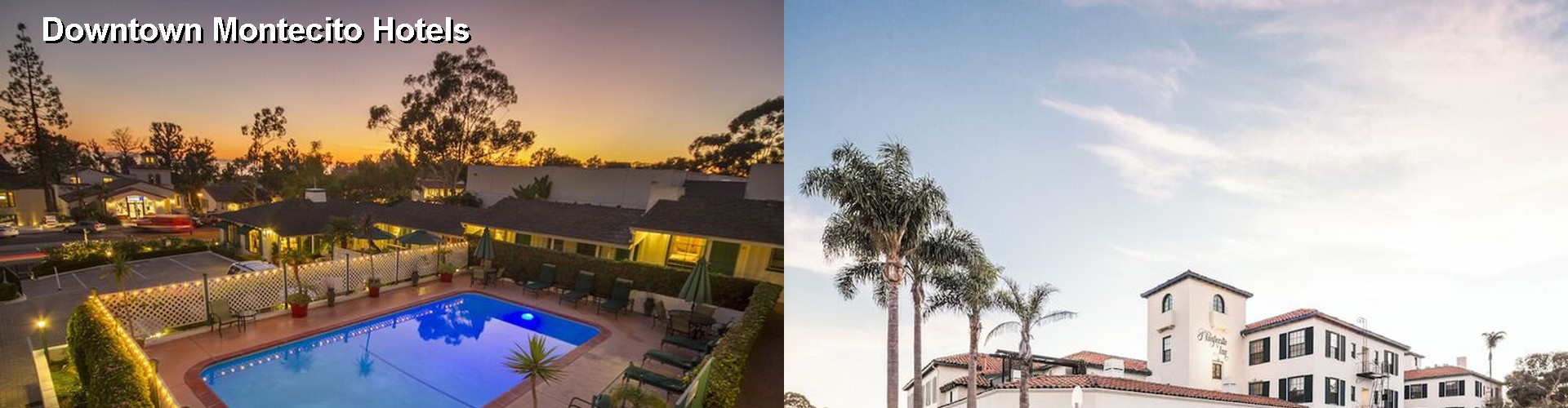 4 Best Hotels near Downtown Montecito