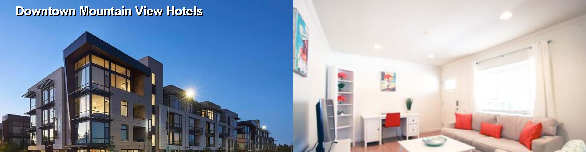 5 Best Hotels near Downtown Mountain View