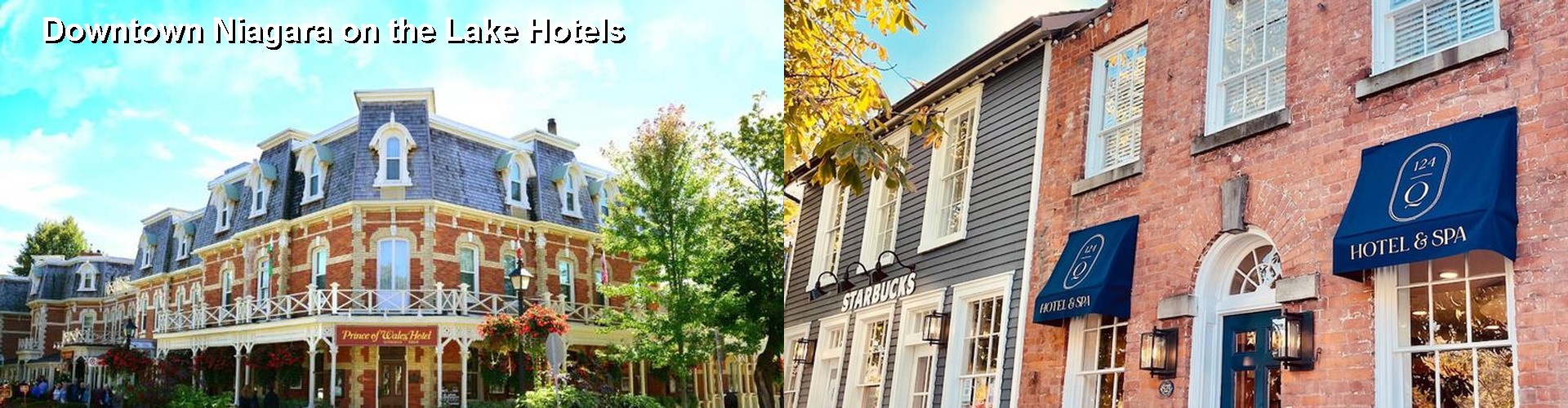 4 Best Hotels near Downtown Niagara on the Lake