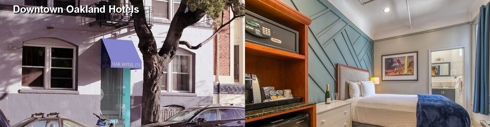 5 Best Hotels near Downtown Oakland