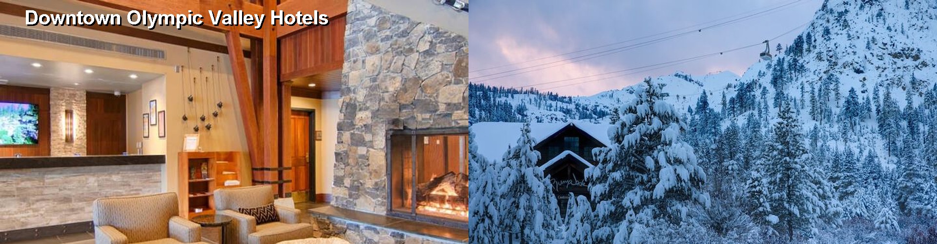 5 Best Hotels near Downtown Olympic Valley