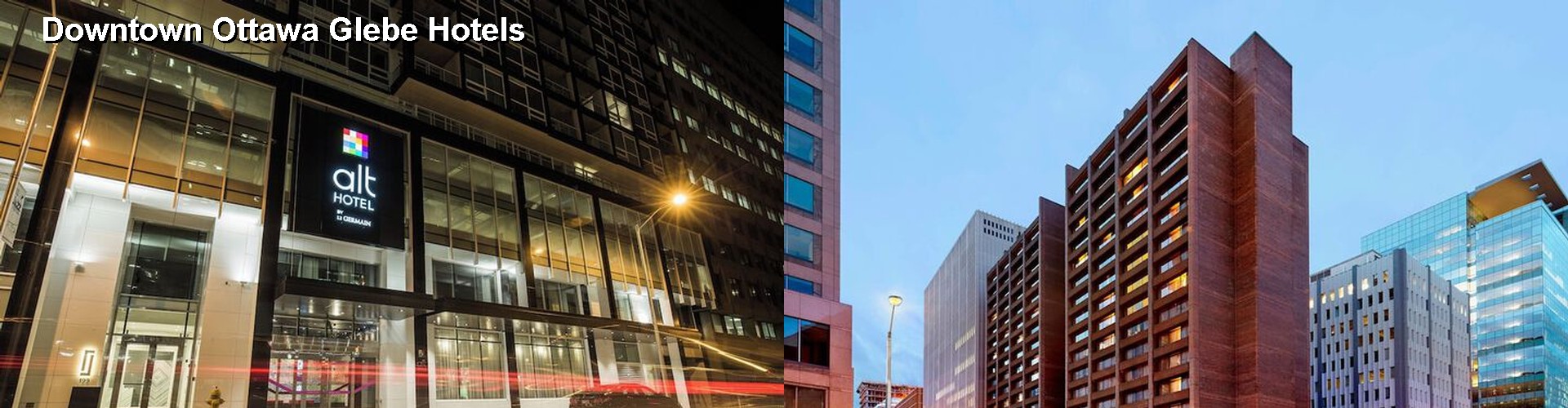 3 Best Hotels near Downtown Ottawa Glebe