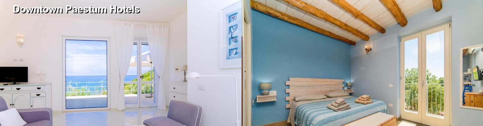 4 Best Hotels near Downtown Paestum