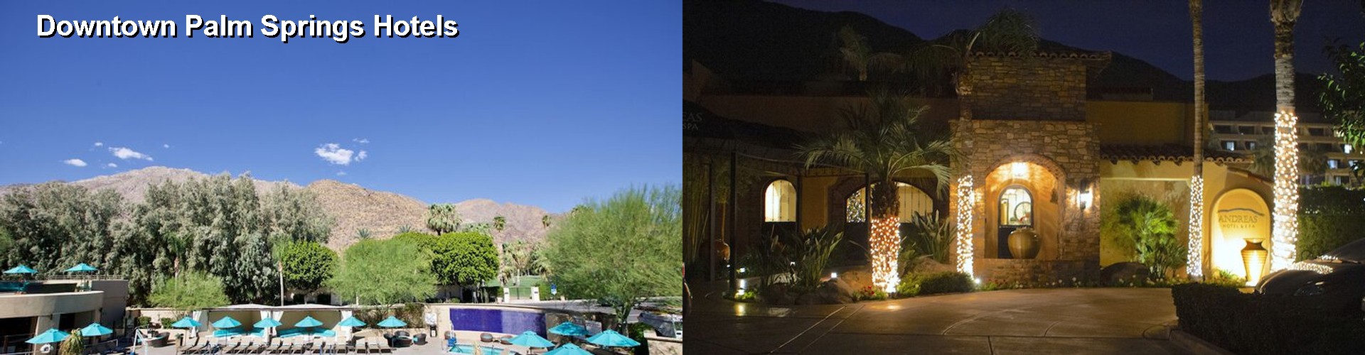 5 Best Hotels near Downtown Palm Springs