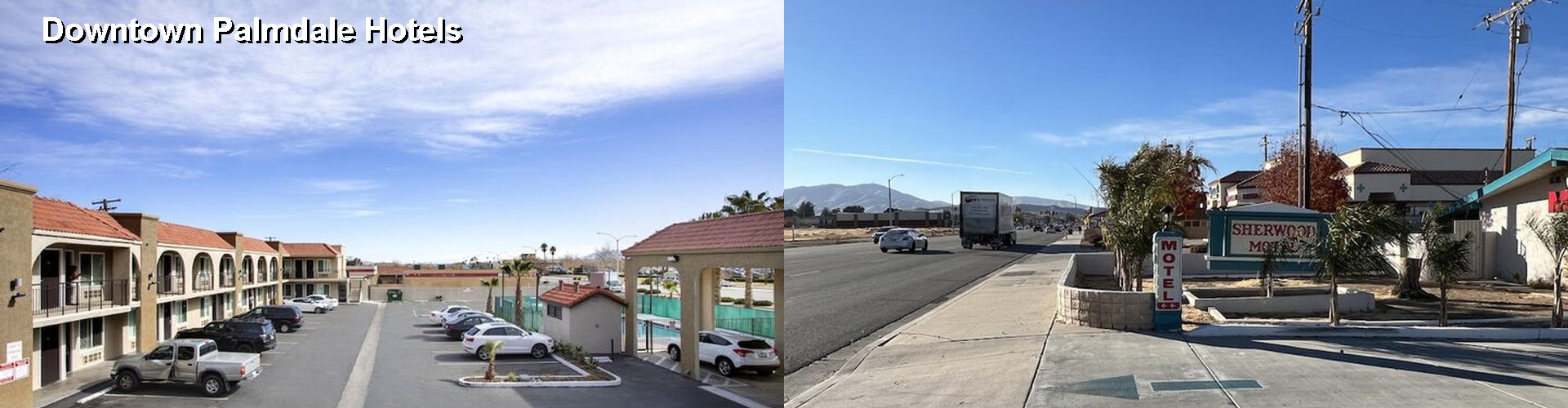5 Best Hotels near Downtown Palmdale
