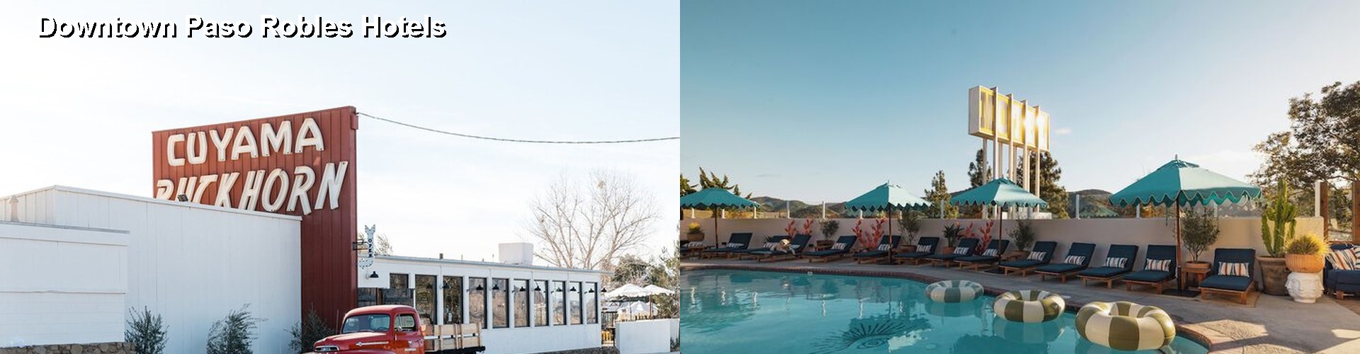 5 Best Hotels near Downtown Paso Robles