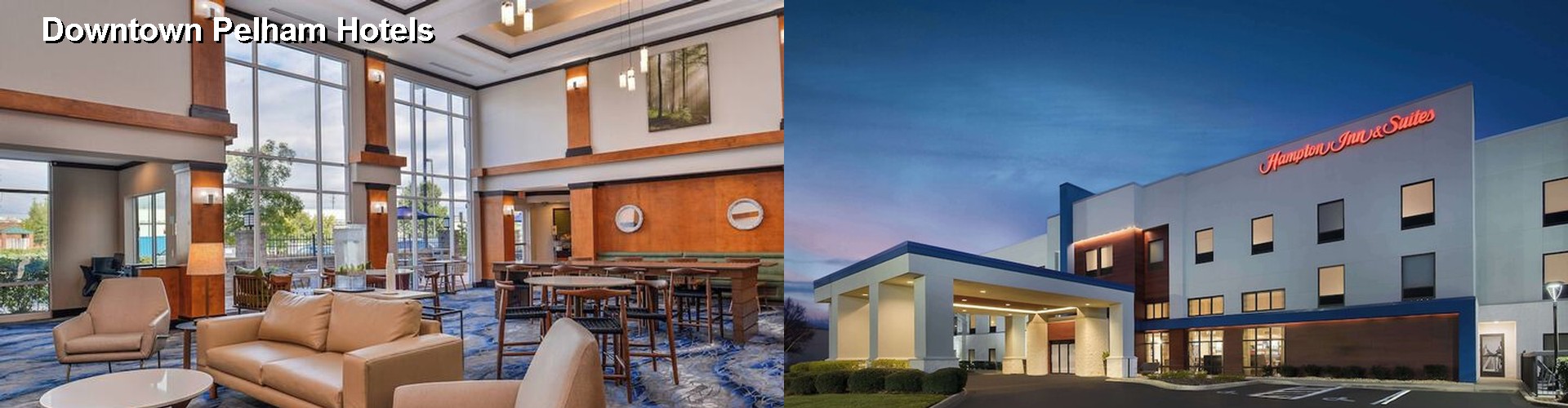 5 Best Hotels near Downtown Pelham