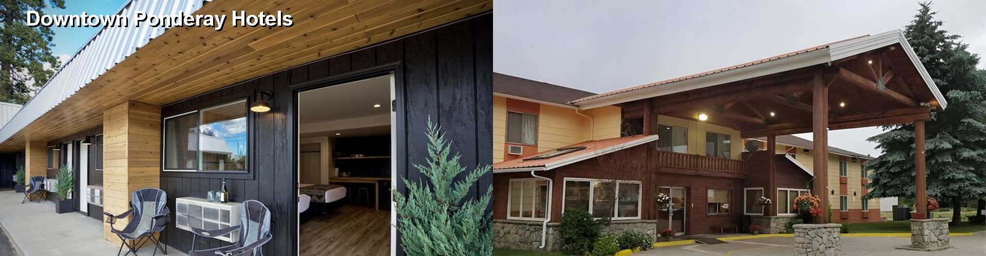 5 Best Hotels near Downtown Ponderay