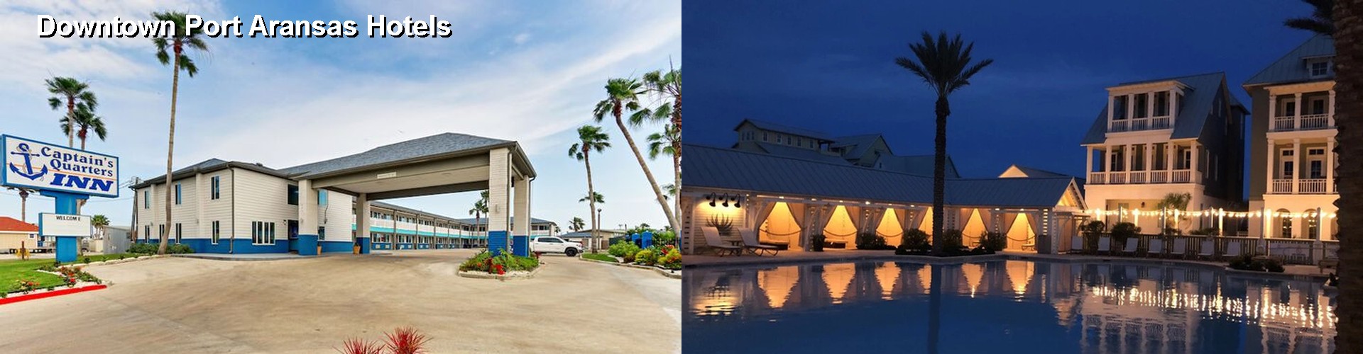 1 Best Hotels near Downtown Port Aransas