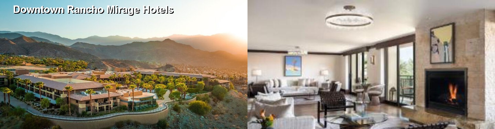 3 Best Hotels near Downtown Rancho Mirage