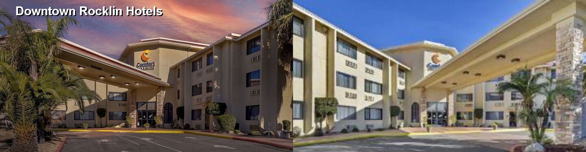 5 Best Hotels near Downtown Rocklin