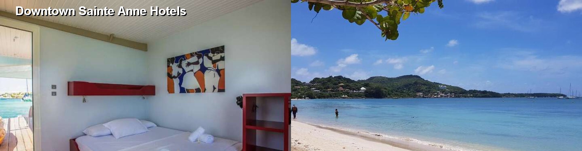 5 Best Hotels near Downtown Sainte Anne