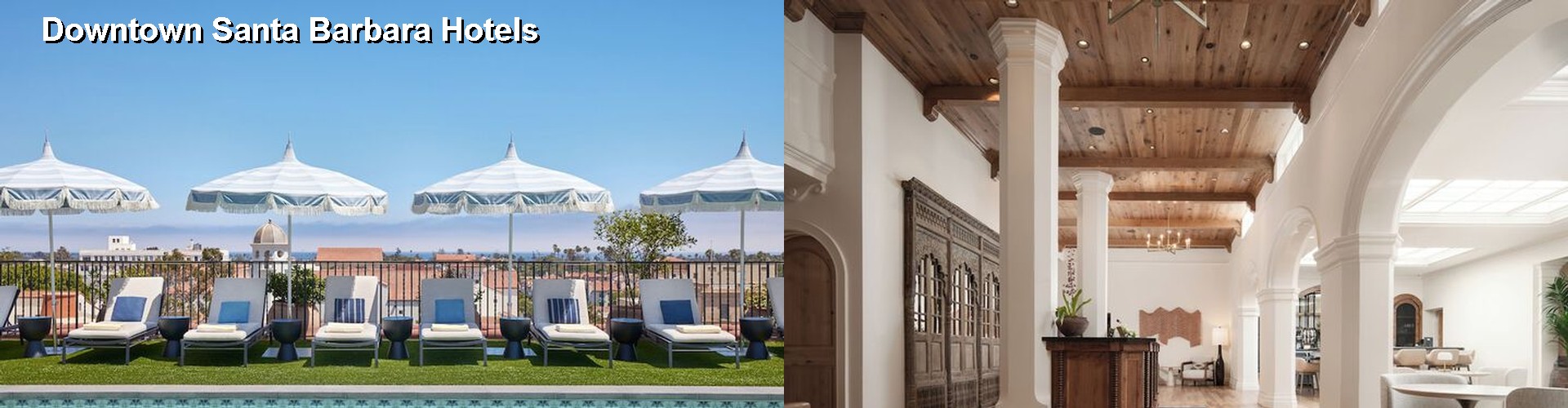 5 Best Hotels near Downtown Santa Barbara