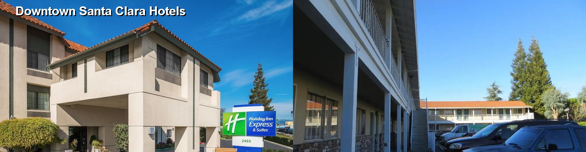 5 Best Hotels near Downtown Santa Clara