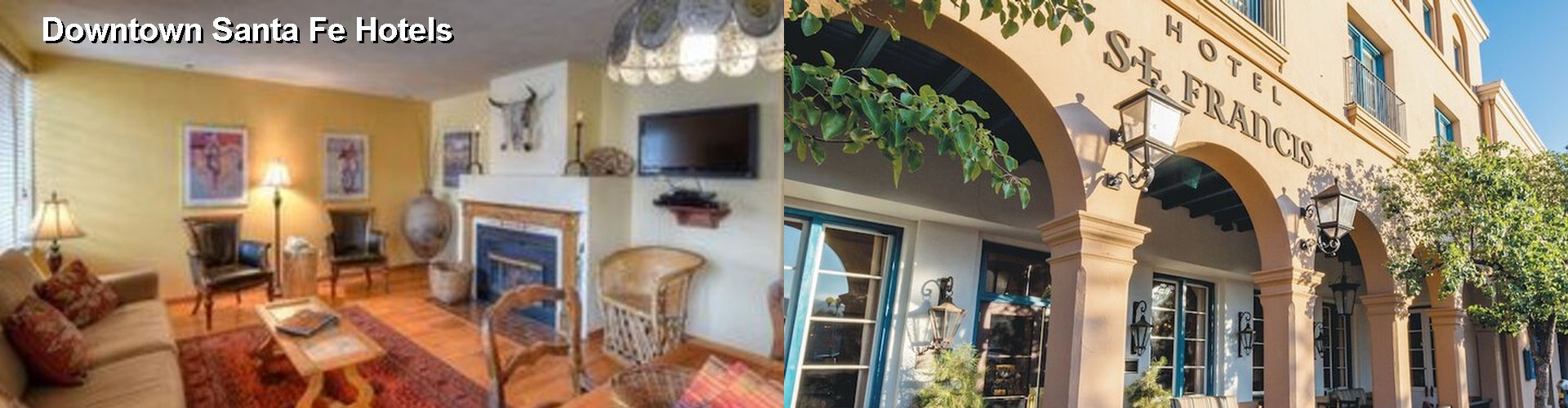 5 Best Hotels near Downtown Santa Fe