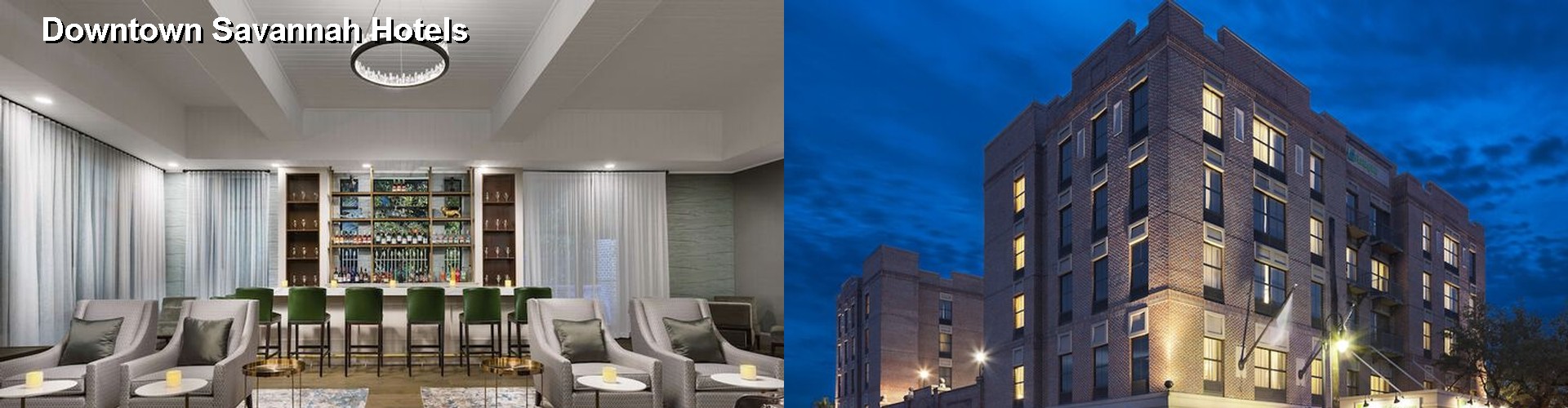 4 Best Hotels near Downtown Savannah