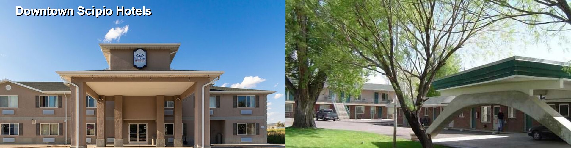 5 Best Hotels near Downtown Scipio